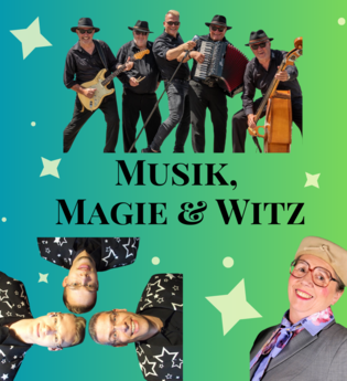 "Musik, Magie und Witz"