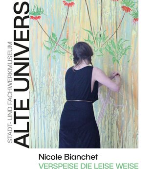 30. Künstlerfahnenfestival, Nicole Bianchet, Verspeise die leise Weise