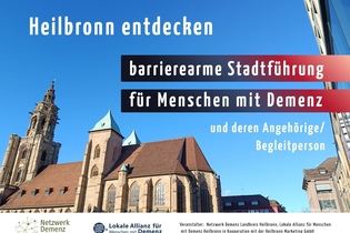 Barrierearme Stadtführung für Menschen mit Demenz und Angehörige/Begleitperson | © Selbsthilfebüro Heilbronn  - eigene Aufnahme