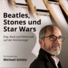 Plakat für das Orgelkonzert „Beatles, Stones und Star Wars“ von Michael Schütz: Im Vordergrund ist MIchael Schütz zu sehen neben ihm ein Schriftzug "Beatles, Stones und Star-Wars" Pop, Rock und Filmmusik auf der Kirchenorgel