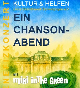 Benefizkonzert: Ein Chanson-Abend mit "miri in the green" | © Lions Club Schwetzingen