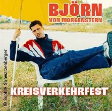 Björn von Morgenstern - Kreisverkehrfest