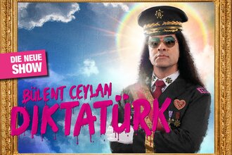 Bülent Ceylan "Diktatürk" | © Arno Steinfort I D4-Entertainment GmbH