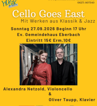 Cello goes East - Alexandra Netzold (Cello) und Oliver Taupp (Klavier)