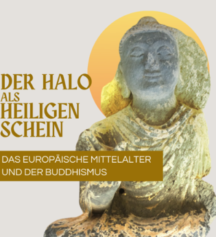 Der Halo als Heiligenschein - Das europäische Mittelalter und der Buddhismus