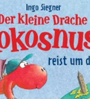 Der kleine Drache Kokosnuss - reist um die Welt