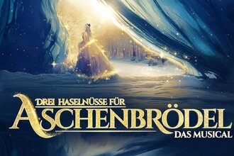 Drei Haselnüsse für Aschenbrödel - Das Musical