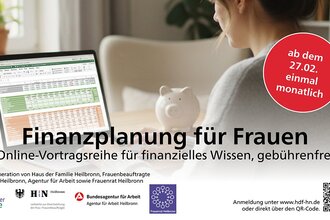 Finanzreihe - Finanzplanung für Frauen | © Haus der Familie