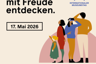 Museen 
mit Freude
entdecken.

17. Mai 2026