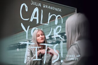 Julia Brandner "Calm your tits"