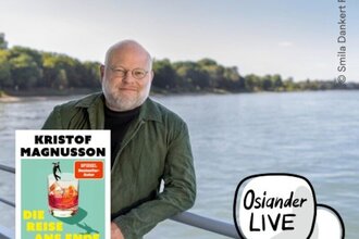 Literatur Live |  Kristof Magnusson | Die Reise ans Ende der Geschichte | © Osiander Vertriebsgesellschaft mbH & Co. KG