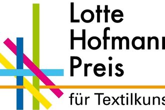 Lotte Hofmann-Preis für Textilkunst