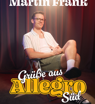 Martin Frank: "Grüße aus Allegro Süd" | © Martin Frank
