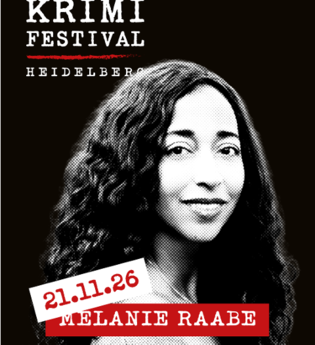 Melanie Raabe: Heidelberger Krimifestival