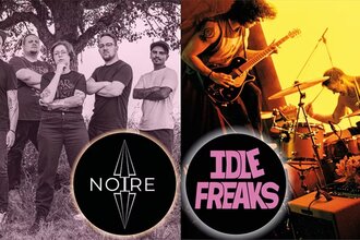 Noire & Idle Freaks