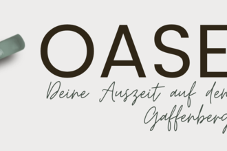Oase - deine Auszeit auf dem Gaffenberg | © Volker Markowis