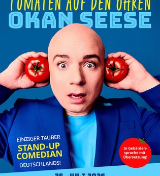 Okan Seese "Tomaten auf den Ohren"