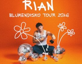 RIAN - BLUMENDISKO Tour 2026