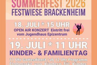 Plakat zum Sommerfest auf der Festwiese in Brackenheim mit Datum, Uhrzeit und Programm | © Jugendhaus Epizentrum