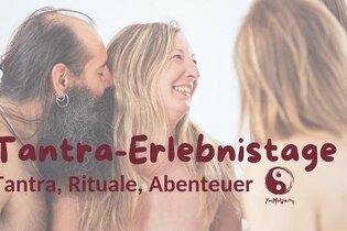 Tantra-Erlebnis-Tage