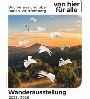 Plakat der Wanderausstellung "Von hier für alle", Landschaft mit Büchern die als Vögel dargestellt werden und davonfliegen. | © Börsenverein des Dt Buchhandels BaWü