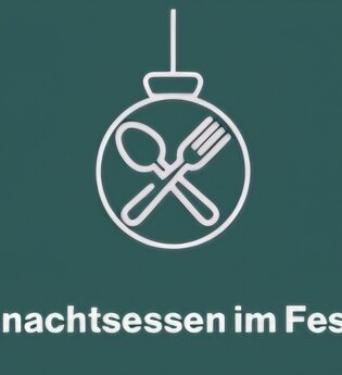 Eine gezeichnete Weihnachtskugel mit Löffel und Gabel in der Mitte, unter der "Weihnachtsessen im Festsaal" steht | © Touristikgemeinschaft Hohenlohe e. V. | Michael Wendler, Hoftheater Öhringen