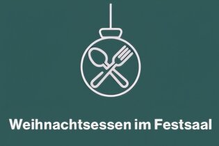 Eine gezeichnete Weihnachtskugel mit Löffel und Gabel in der Mitte, unter der "Weihnachtsessen im Festsaal" steht | © Touristikgemeinschaft Hohenlohe e. V. | Michael Wendler, Hoftheater Öhringen