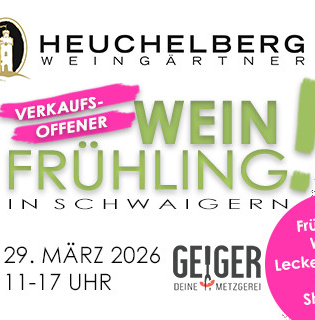 Banner mit der Aufschrift: Verkaufsofffener Weinfrühling der Heuchelberg Weingärtner in Schwaigern, 29. März 2026 11 bis 17 Uhr | © Heuchelberg Weingärtner eG