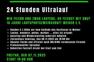 Das Bild bewirbt den Jubiläumslauf „HaWei24“ am 07.11  in Weiher,  Laufen, Wandern oder Gehen ist möglich, keine Startgebühr und freiwilligen Spenden.  Angeboten werden Strecken von 20 bis über 200 km, professioneller Organisation und Verpflegung. | © Laufsportgemeinschaft Weiher e.V.