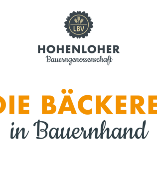 Hohenloher Bauerngenossenschaft – Die Bäckerei in Bauernhand | © Hohenloher Bäckereigenossenschaft