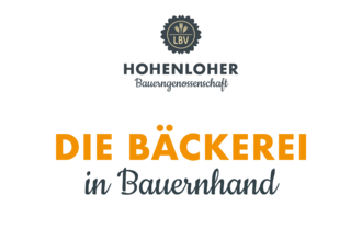 Hohenloher Bauerngenossenschaft – Die Bäckerei in Bauernhand | © Hohenloher Bäckereigenossenschaft
