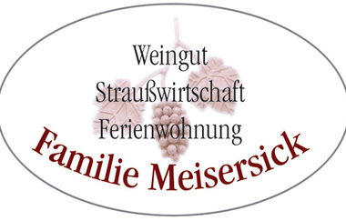 Weingut  und Besenwirtschaft Meisersick  in Rauenberg | © Weingut Meisersick Rauenberg